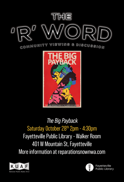 Image for event: KUAF's The 'R' Word Presents &quot;The Big Payback&quot;